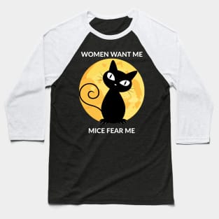 Women Want Me Mice Fear Me Baseball T-Shirt
